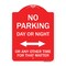Signmission No Parking Day or Night or ANY Other Time for That Matter, Red & White Architectural, RW-1824-23753 A-DES-RW-1824-23753 - alternate 1